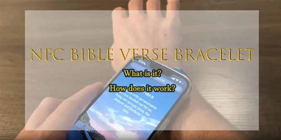 how does nfc bible verse bracelet work how does nfc bible verse bracelet work