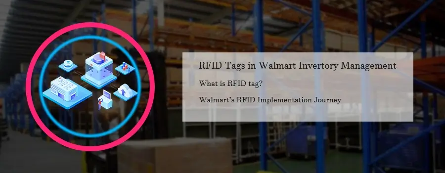 rfid tags in walmart invertory management rfid tags in walmart invertory management